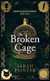 The Broken Cage