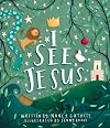 I See Jesus