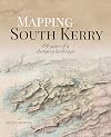 Mapping South Kerry: 450 Years of a Changing Landscape