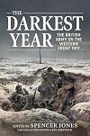 The Darkest Year: The British Army on the Western Front 1917 (Wolverhampton Military Studies, 35)