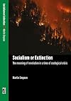 SOCIALISM OR EXTINCTION