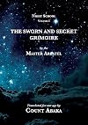 The Sworn and Secret Grimoire (Night School)