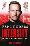 Intensity: Inside Liverpool FC: Our Story