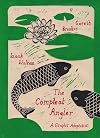 The Compleat Angler: A Graphic Adaptation