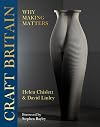 Craft Britain: Why Making Matters