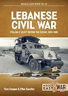 Lebanese Civil War: Volume 2: Quiet Before the Storm, 1978-1981
