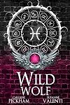 Wild Wolf (Darkmore Penitentiary)