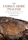 The Fadden More Psalter: The Discovery and Conservation of a Medieval Treaure