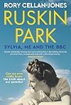 Ruskin Park: Sylvia, Me and the BBC