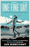 One Fine Day: A Journey Through English Time