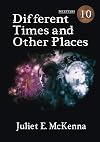 Different Times and Other Places