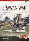 The Erawan War: Volume 2: The CIA Paramilitary Campaign in Laos, 1969-1974 (Asia@War)