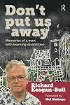 Don't Put Us Away: Memories of a Man with Learning Disabilities