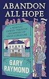 Abandon All Hope: A Personal Journey Through the History of Welsh Literature