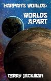 Harpan's Worlds: Worlds Apart