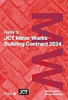 Guide to JCT Minor Works Building Contract 2024