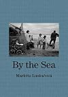 By The Sea: Photographs from the North East 1976 - 1980