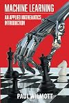 Machine Learning: An Applied Mathematics Introduction