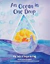 An Ocean in One Drop: The Tale of Hajar in Hajj (Wise Women)