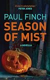 Season of Mist: A novella