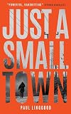 Just a Small Town