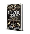 Never Keep