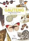 Gauteng : Johannesburg, Pretoria & beyond