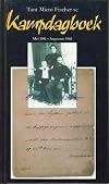 Tant Miem Fischer SE Kampdagboek Mei 1901 Augustus 1902 (Afrikaans Edition)