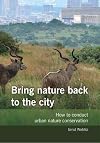 Bring nature back to the city