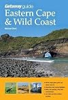 Getaway guide Eastern cape and wild coast
