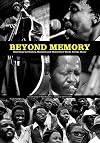 Beyond Memory: Recording the History, Moments and Memories of South African Music