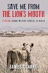 Save Me from the Lion's Mouth: Exposing Human-Wildlife Conflict in Africa
