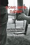 Come With Daddy: Child Murder-Suicide After Family Breakdown