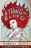 A Thing of Blood (A William Power Mystery series)