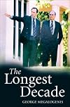 The Longest Decade