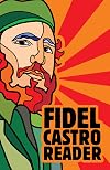 Fidel Castro Reader