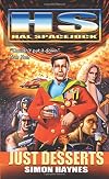 Hal Spacejock: Just Desserts