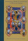 Imagination, Books and Community in Medieval Europe