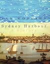 Sydney Harbour: A History
