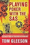 Playing Poker with the SAS: A Comedy Tour of Iraq and Afghanistan
