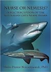 Nurse or nemesis? : public perception of the Australian grey nurse shark