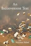 An Inconvenient Text: Is a Green Reading of the Bible Possible?