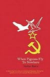 When Pigeons Fly to Nowhere