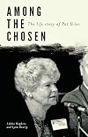 Among the Chosen: The Life Story of Pat Giles
