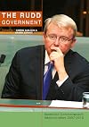 The Rudd Government : Australian Commonwealth Administration 2007-2010