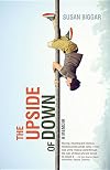 Upside of Down : A Memoir
