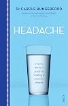 Headache : a family doctor's guide to treating a common ailment