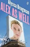 Alex As Well