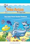 Take Action Parent Handout Workbook (The Take Action Program)
