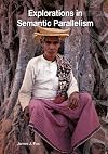 Explorations in semantic parallelism